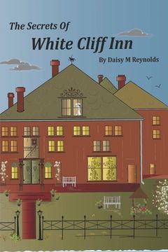 portada The Secrets Of White Cliff Inn (in English)