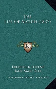 portada the life of alcuin (1837)
