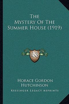 portada the mystery of the summer house (1919) (en Inglés)
