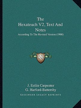 portada the hexateuch v2, text and notes: according to the revised version (1900)