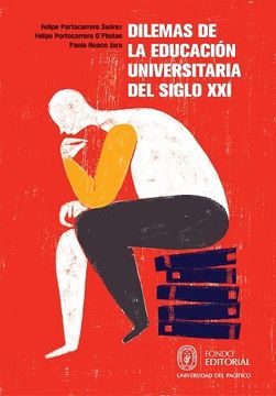 portada Dilemas de la Educación Universitaria del Siglo xxi (in Spanish)