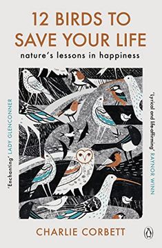 portada 12 Birds to Save Your Life: Nature'S Lessons in Happiness (in English)