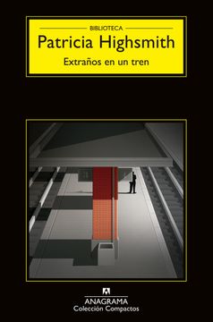 portada Extraños En Un Tren (in Spanish)