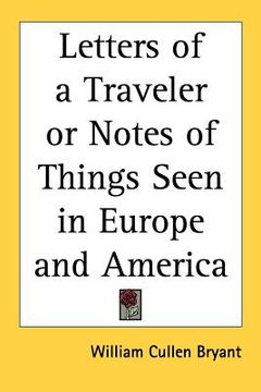 portada letters of a traveler or notes of things seen in europe and america (en Inglés)