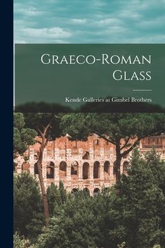 portada Graeco-Roman Glass (in English)