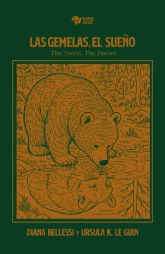 portada Las Gemelas, El Sueño/ The Twins, The Dream (in Spanish)