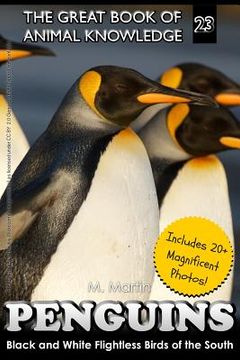 portada Penguins: Black and White Flightless Birds of the South (en Inglés)