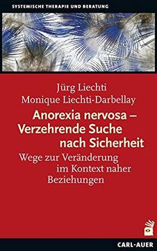portada Anorexia Nervosa - Verzehrende Suche Nach Sicherheit (in German)