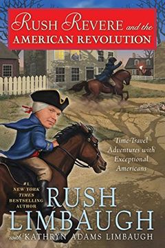 portada Rush Revere and the American Revolution: Time-Travel Adventures With Exceptional Americans (in English)