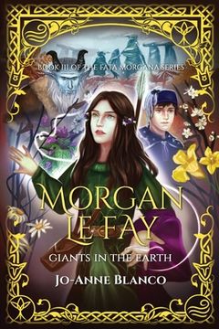 portada Morgan Le Fay: Giants in the Earth (in English)