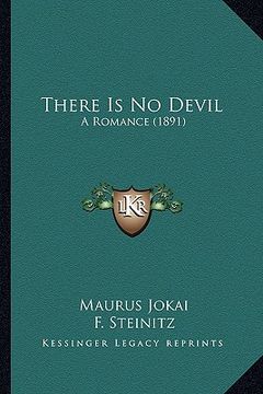 portada there is no devil: a romance (1891)