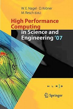 portada high performance computing in science and engineering ' 07: transactions of the high performance computing center, stuttgart (hlrs) 2007 (en Inglés)