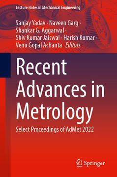 portada Recent Advances in Metrology: Select Proceedings of Admet 2022 (en Inglés)
