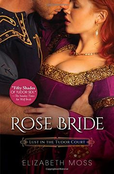 portada Rose Bride (Lust in the Tudor Court)