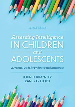 portada Assessing Intelligence in Children and Adolescents: A Practical Guide for Evidence-Based Assessment, 2nd Edition 
