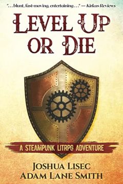 portada Level up or Die: A Litrpg Steampunk Adventure (in English)