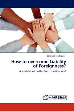 portada how to overcome liability of foreignness? (en Inglés)