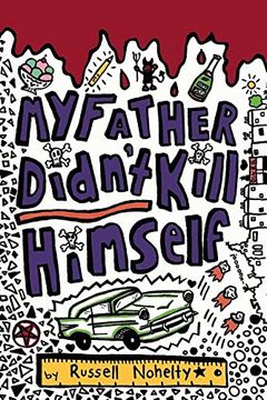 portada My Father Didn't Kill Himself: A mystery novel told all in blog posts