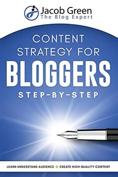 portada Content Strategy for Bloggers Step-By-Step (en Inglés)