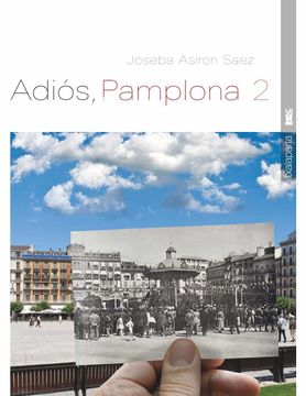 portada Adiós, Pamplona 2 (Orreagatik at) (in Spanish)