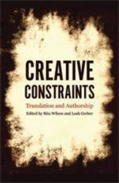 portada Creative Constraints: Translation and Authorship (en Inglés)