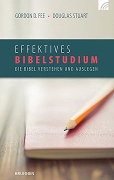 portada Effektives Bibelstudium: Die Bibel verstehen und auslegen (in German)