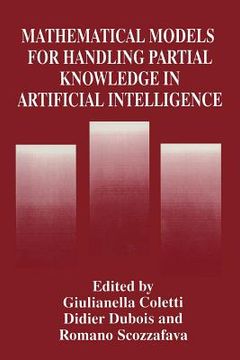 portada Mathematical Models for Handling Partial Knowledge in Artificial Intelligence (en Inglés)