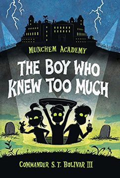 portada Munchem Academy, Book 1 The Boy Who Knew Too Much