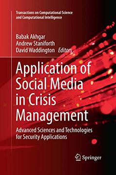 portada Application of Social Media in Crisis Management: Advanced Sciences and Technologies for Security Applications (en Inglés)
