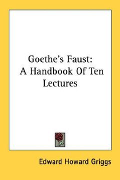 portada goethe's faust: a handbook of ten lectures (en Inglés)