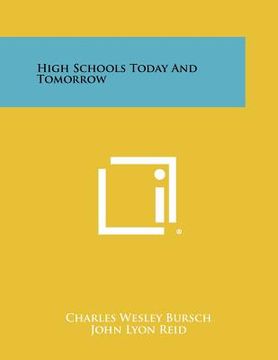 portada high schools today and tomorrow (en Inglés)