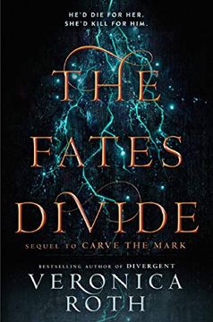 portada Carve the Mark 2. The Fates Divide: Carve the Mark 02 