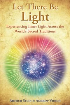 portada Let There Be Light: Experiencing Inner Light Across the World's Sacred Traditions (in English)