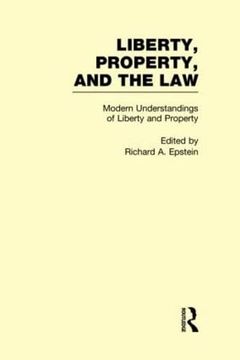 portada Modern Understandings of Liberty and Property (Liberty, Property, and the Law, Volume 2) (in English)
