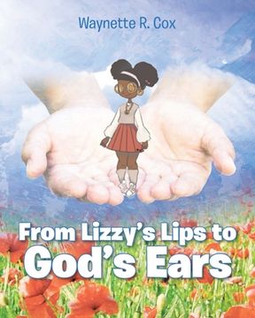 portada From Lizzie's Lips to God's Ears (en Inglés)