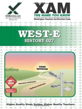 portada West-E History 027 Teacher Certification Test Prep Study Guide (Xam West-E (en Inglés)