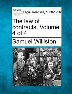 portada the law of contracts. volume 4 of 4 (en Inglés)