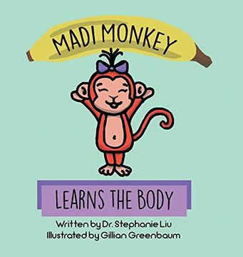 portada Madi Monkey Learns the Body (in English)