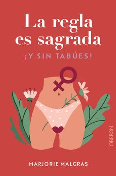 portada La regla es sagrada. Y sin tabúes (in Spanish)