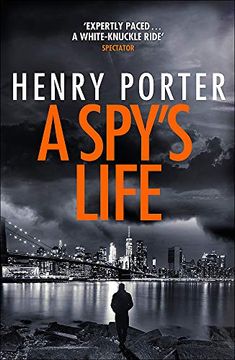 portada A Spy's Life: A Pulse-Racing spy Thriller of Relentless Intrigue and Mistrust (Robert Harland) (en Inglés)