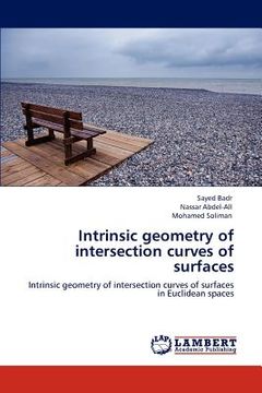 portada intrinsic geometry of intersection curves of surfaces (en Inglés)