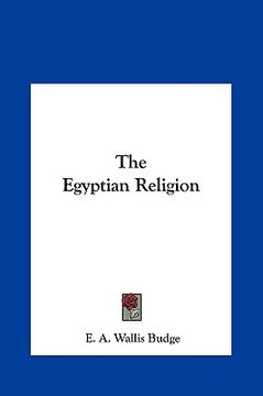 portada the egyptian religion the egyptian religion (en Inglés)