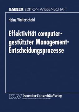 portada Effektivität Computergestützter Management-Entscheidungsprozesse (en Alemán)