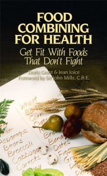portada Food Combining for Health: Get fit With Foods That Don't Fight (in English)