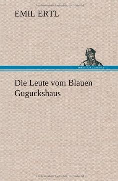 portada Die Leute Vom Blauen Guguckshaus (German Edition)