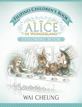 portada Filipino Children's Book: Alice in Wonderland (English and Filipino Edition)