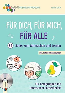 portada Für Dich, für Mich, für Alle - 32 Lieder zum Mitmachen und Lernen Inkl. Unterrichtsanregungen (en Alemán)