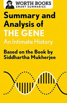 portada Summary and Analysis of The Gene: An Intimate History: Based on the Book by Siddhartha Mukherjee (Smart Summaries)