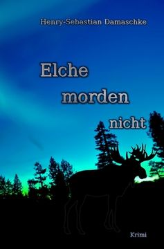portada Elche morden nicht (en Alemán)