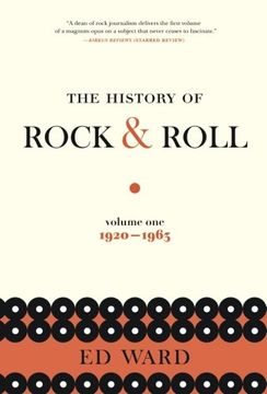 portada The History of Rock & Roll, Volume 1: 1920-1963 (in English)